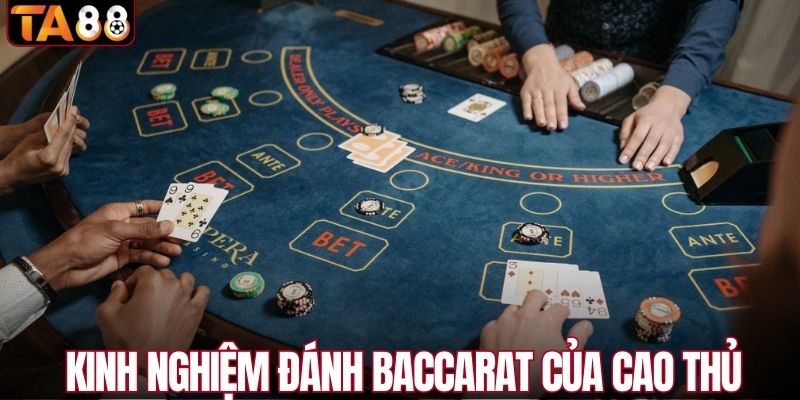 Mẹo chơi baccarat cực hay của cao thủ