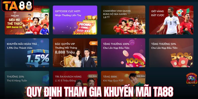 Quy định tham gia khuyến mãi TA88