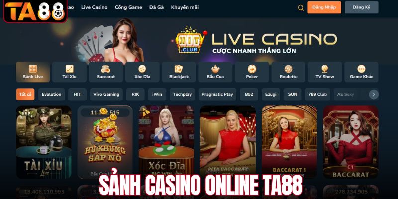 Sảnh casino online TA88 cho người Việt