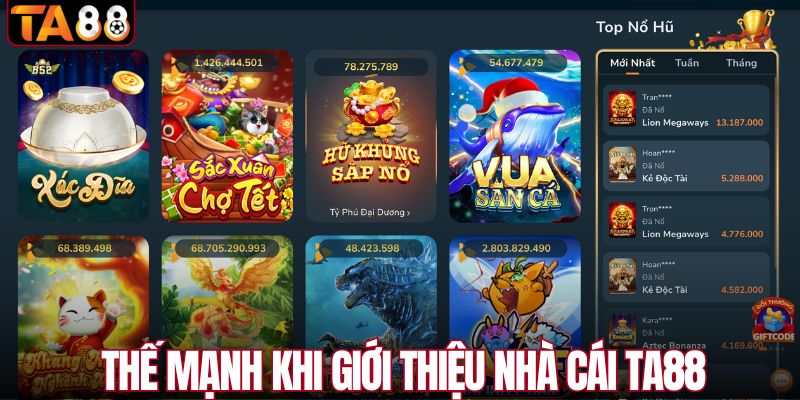 Thế mạnh khi giới thiệu nhà cái TA88 với cộng đồng