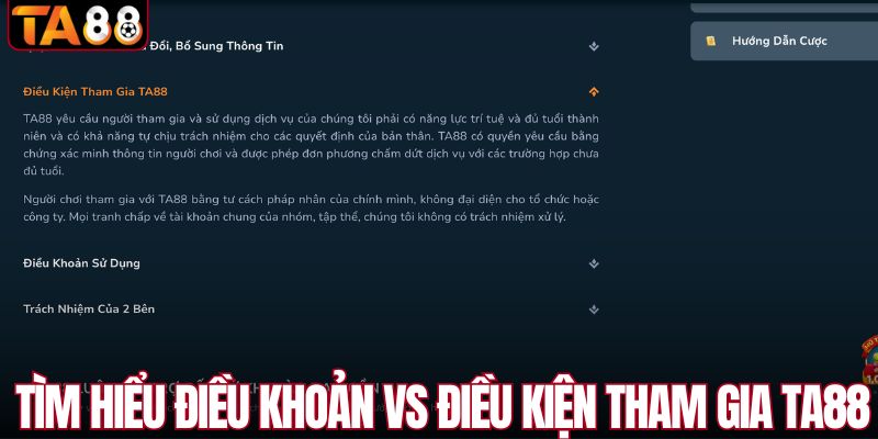 Tìm hiểu điều khoản vs điều kiện tham gia TA88