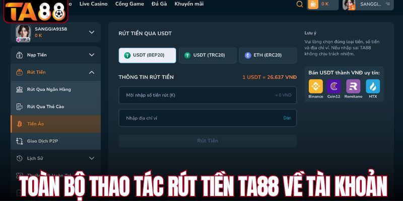 Toàn bộ thao tác rút tiền TA88 về tài khoản