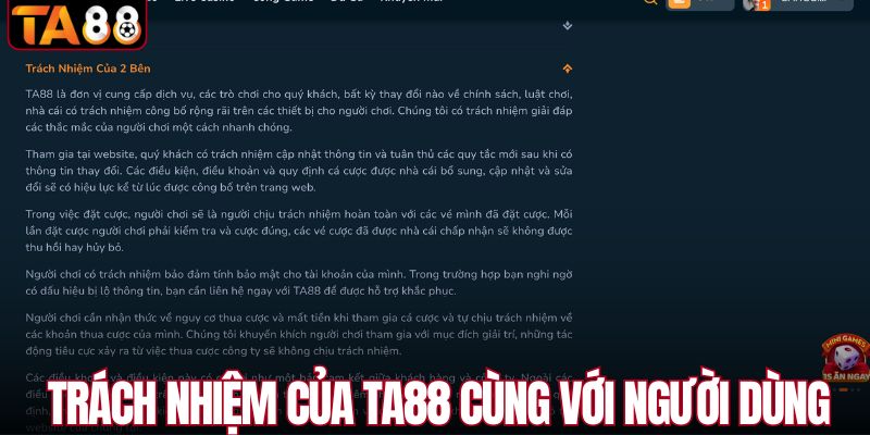 Trách nhiệm của TA88 cùng với người dùng