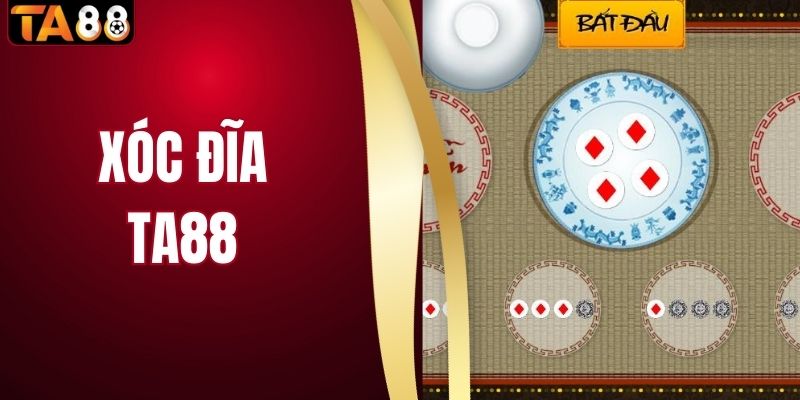 Xóc Đĩa TA88 Bùng Nổ - Sân Chơi “Đổi Vận” Cho Hội Viên